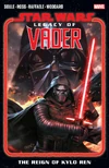 LegacyofVader-Vol-1-The-Rign-of-Kylo-Ren-Final-Cover