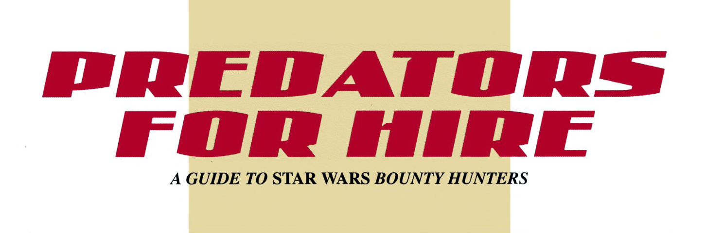 Predators for Hire: A Guide to Star Wars Bounty Hunters appearance in Common Appearance