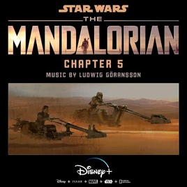 The Mandalorian Chapter 5 Original Score
