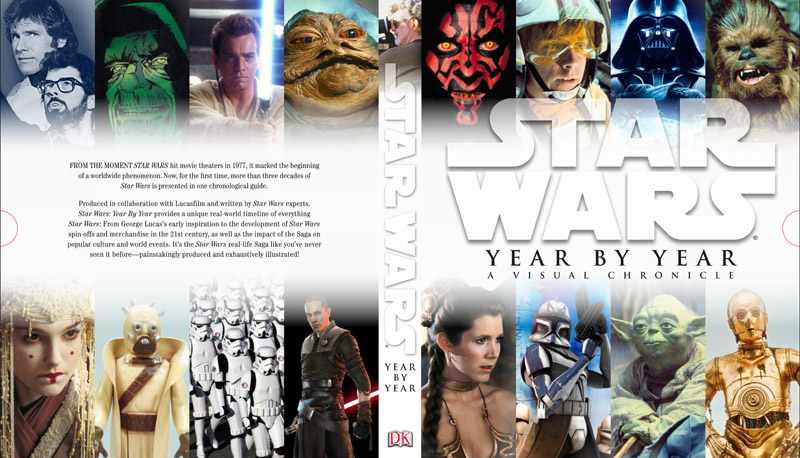 star wars year by year a visual chronicle