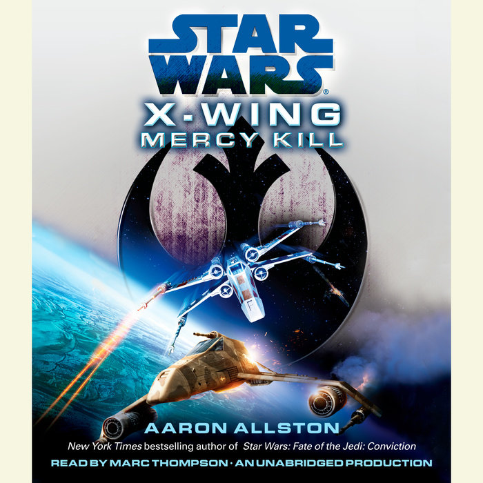 X-Wing: Mercy Kill (audiobook) appearance in Common Appearance