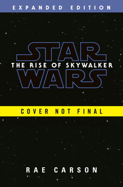 The Rise Of Skywalker: Expanded Edition (star Wars) - By Rae Carson  (paperback) : Target