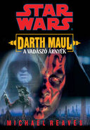 Hungarian paperback - Darth Maul: A vadászó árnyék