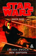 Polish cover - Darth Bane: Zasada dwóch