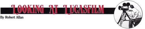 Looking at Lucasfilm title