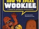 How to Speak Wookiee