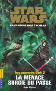 French - Le apprentis Jedi 2: La Menace surgie du Passé