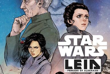 Star Wars Leia, Princess of Alderaan, Vol. 1 | Wookieepedia | Fandom