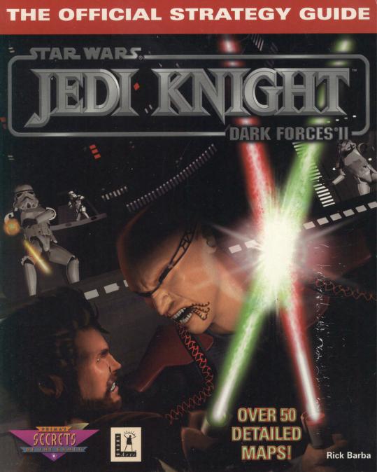 Star Wars: Jedi Knight: Dark Forces II: The Official Strategy Guide appearance in Common Appearance