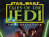 Star Wars: Tales of the Jedi: The Collection