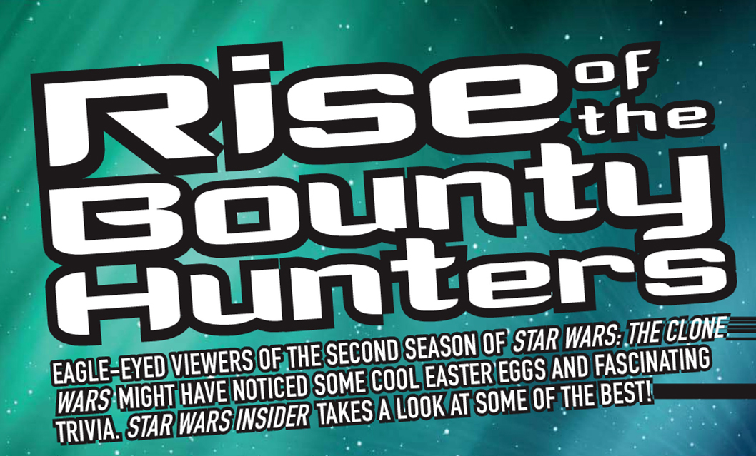 Rise of the Bounty Hunters (article) appearance in Common Appearance