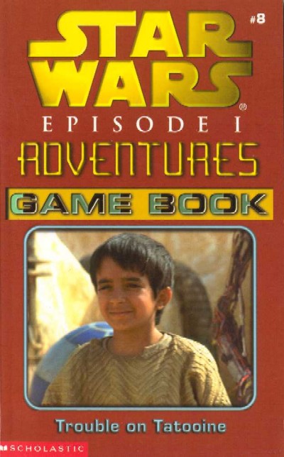 Episode I Adventures Game Book 8: Trouble on Tatooine appearance in Common Appearance