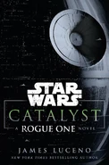 Catalyst A Rogue One Novel.png (897キロバイト) 原書