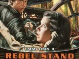 Enemy Lines II: Rebel Stand