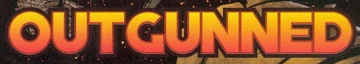 Outgunned
