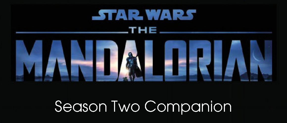 Star Wars: The Mandalorian Season Two Companion appearance 