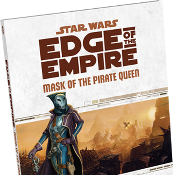 Star Wars RPG Edge of the Empire Mask of the Pirate Queen Adventure HC SWE13