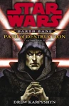Darth Bane: Path of Destruction1003 BBY～1000 BBY