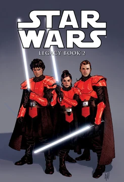 Star Wars: Legacy Book 2 | Wookieepedia | Fandom
