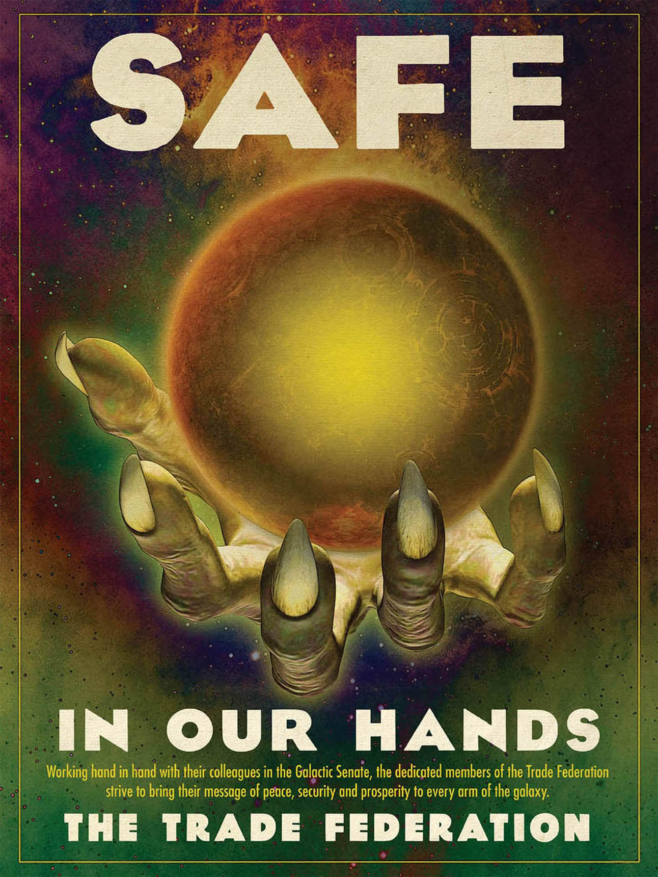 Safe In Our Hands poster by the Trade Federation