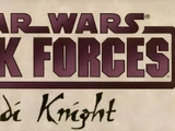 Dark Forces/Jedi Knight