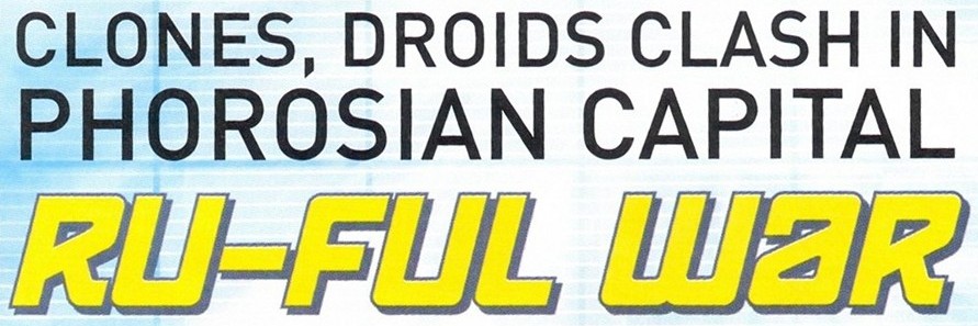 The Coruscant Holo Net: Ru-ful War appearance in Common Appearance