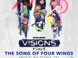 Star Wars: Visions Vol. 3 – The Song of Four Wings (Original Soundtrack)