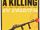 Making a Killing