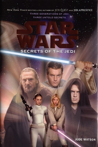 Secret Weapon (Volume 7) Star Wars: The Last of the Jedi by Jude