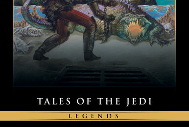 Tales of the Jedi Companion | Wookieepedia | Fandom