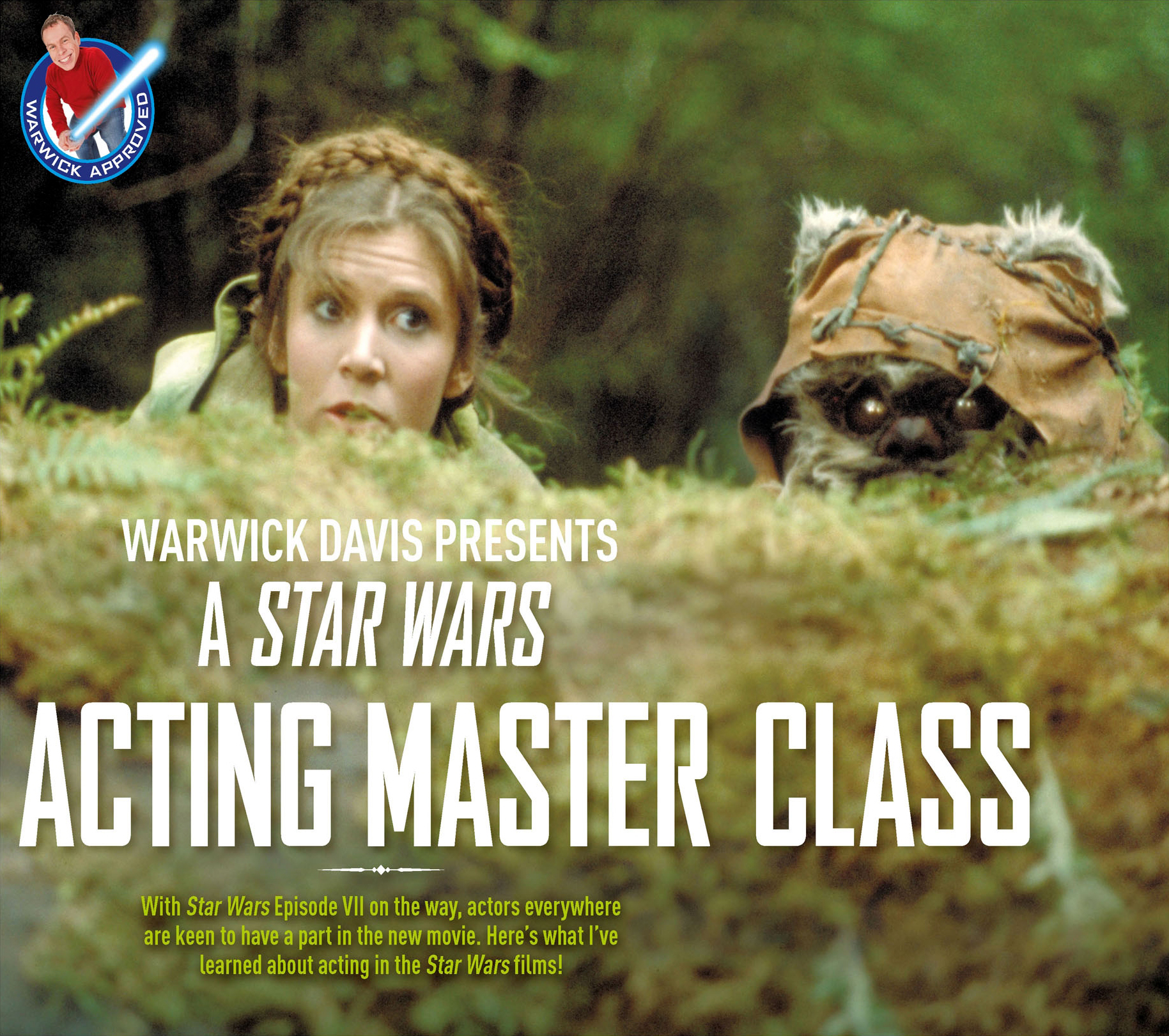 Warwick Davis Presents: A Star Wars Acting Master Class appearance in Common Appearance