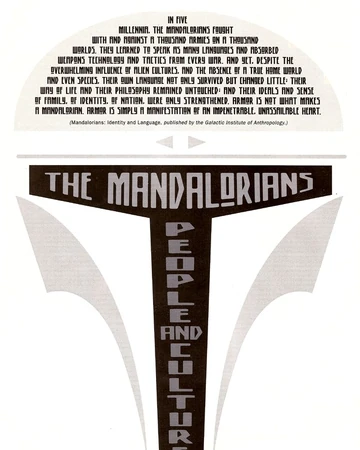 Mandalorians Identity And Language Wookieepedia Fandom How can one be a coward if one chooses this way of life?. mandalorians identity and language