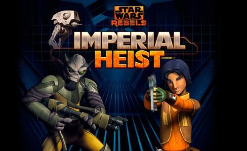 RebelsImperialHeist