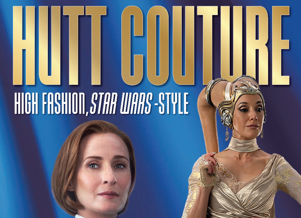 Hutt Couture: High Fashion, Star Wars–Style appearance in Common Appearance