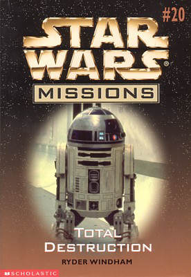 Star Wars Missions 20: Total Destruction appearance in Common Appearance