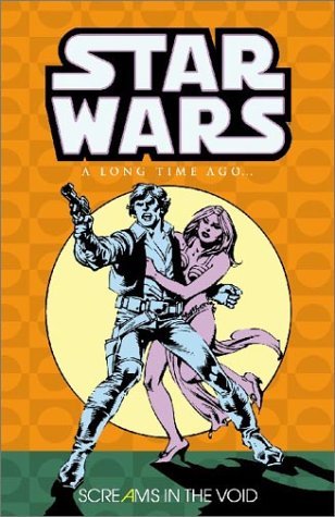 Star Wars: A Long Time Ago... Volume 4: Screams in the Void appearance in Common Appearance