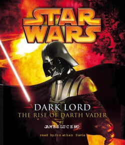 Dark Lord: The Rise of Darth Vader | Wookieepedia | Fandom