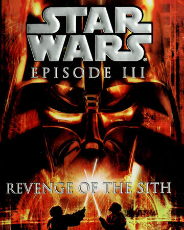 Star Wars Episode Iii Revenge Of The Sith Junior Novelization Wookieepedia Fandom