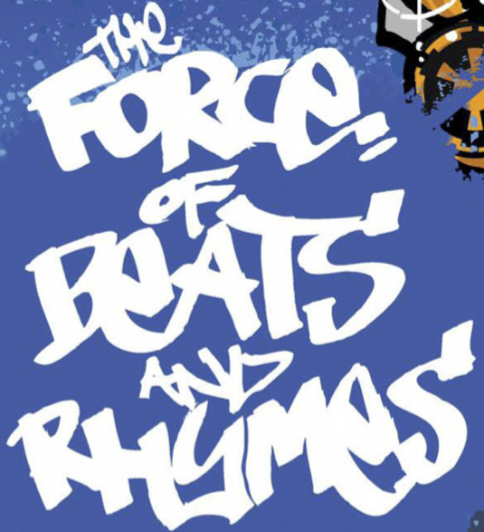 The Force of Beats and Rhymes appearance in Common Appearance