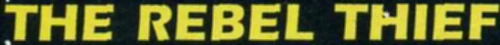 Rebel Thief Title web