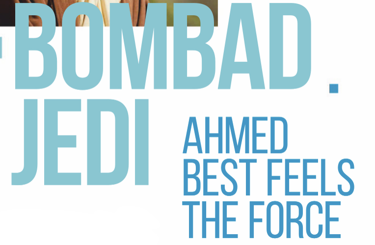 Bombad Jedi: Ahmed Best Feels the Force appearance in Common Appearance