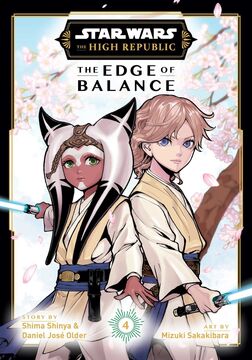 The High Republic: The Edge of Balance, Vol. 4