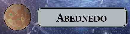 Abednedo  (planet) appearance in Common Appearance