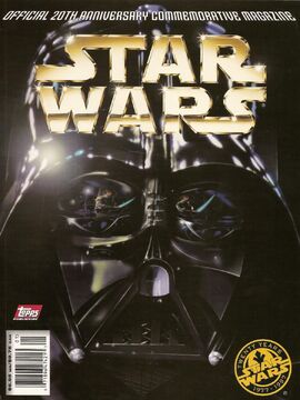 The Official Star Wars 20th Anniversary Commemorative Magazine Wookieepedia Fandom