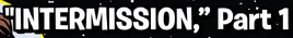 IntermissionPart1