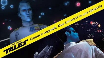 Canon_e_Legends,_Due_Universi_in_una_sola_Galassia