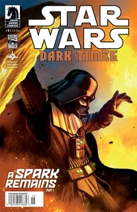 Dark Times 28 - A Spark Remains 1