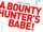 A Bounty Hunter's Babe!