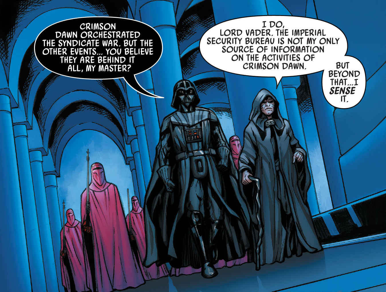 Darth Vader and his Sith Master discuss the secret war Crimson Dawn had waged.