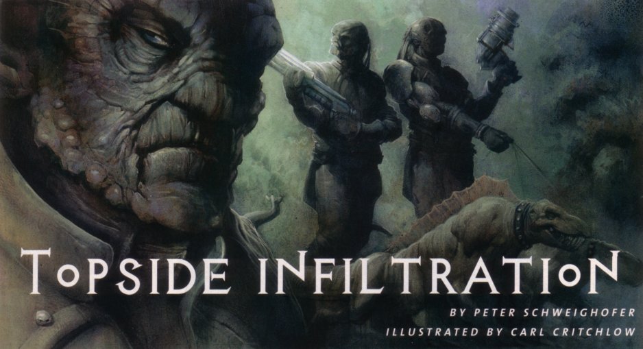 The Fenelar were introduced in the roleplaying adventure "Topside Infiltration."